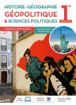 Histoire Géographie. Géopolitique & Sciences Politiques. Première Spécialité.